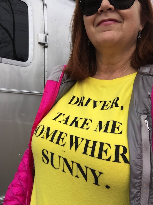 I wore my fun new sweatshirt "DRIVER, TAKE ME SOMEWHERE SUNNY."